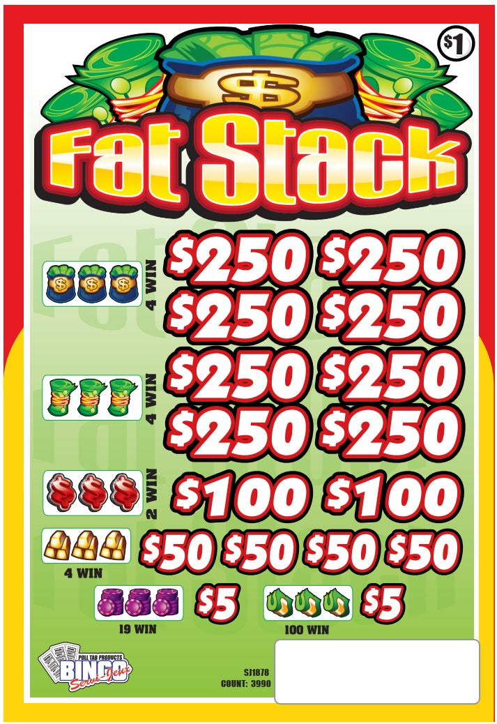 FAT STACK - $5 Bottom Prize