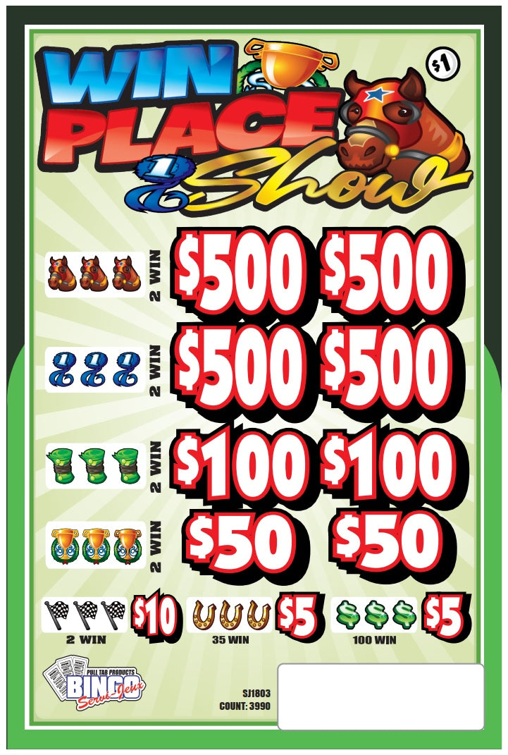 WIN PLACE SHOW - $5 Bottom Prize – PULLTABSALES.COM