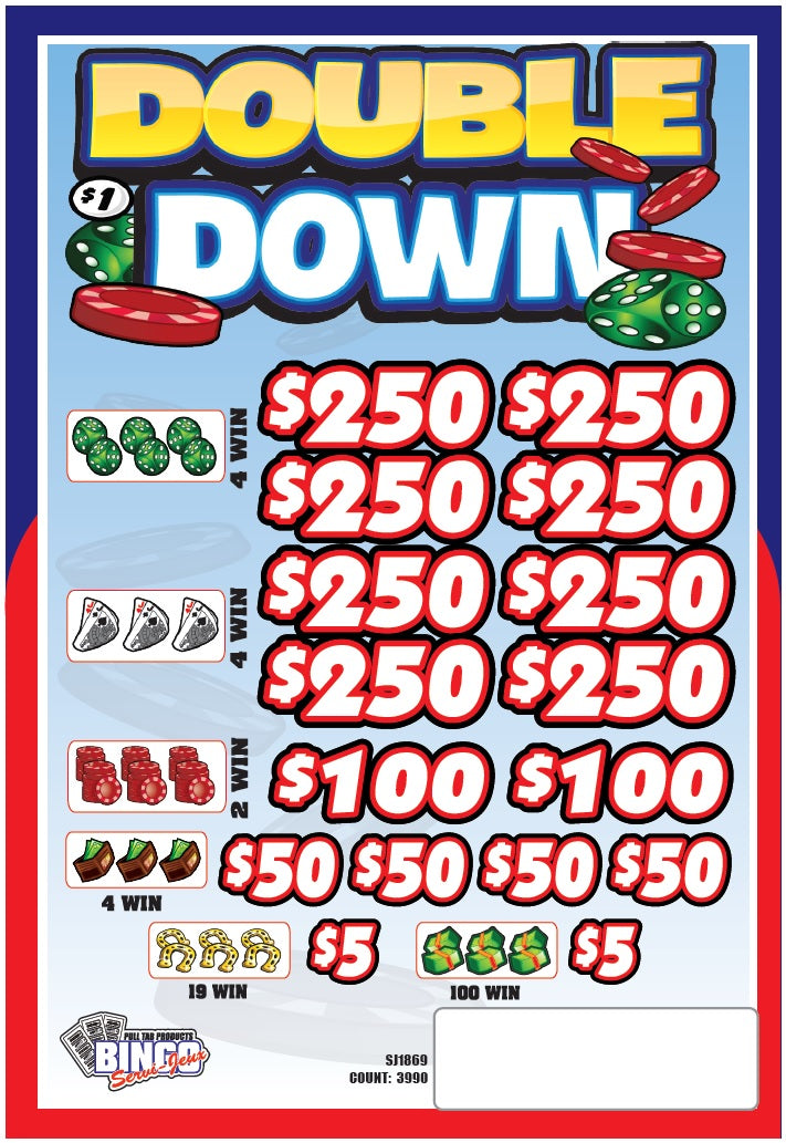 DOUBLE DOWN - $5 Bottom Prize