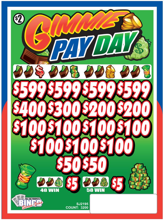$2 - GIMME PAYDAY